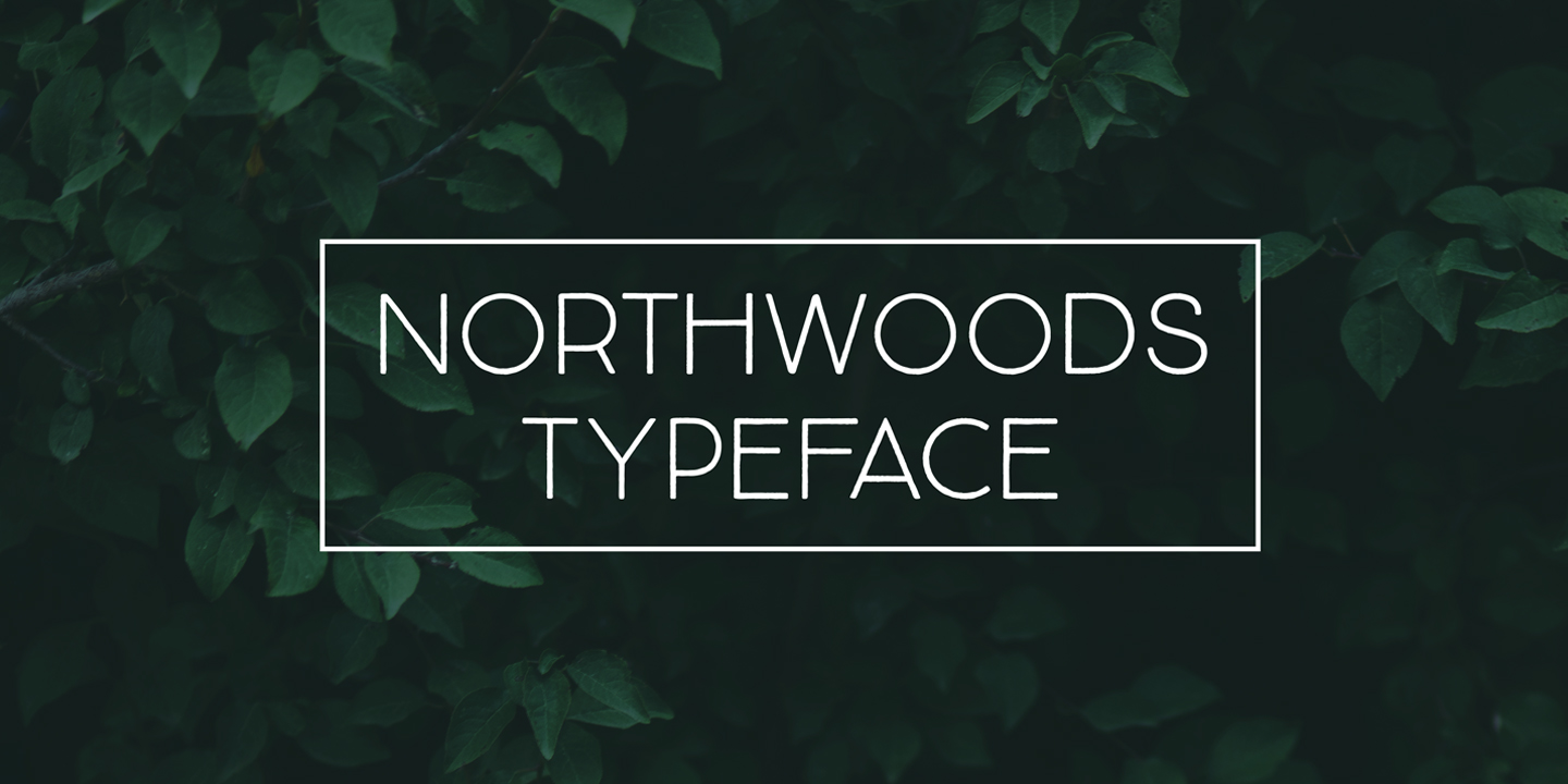 Example font Northwoods #1